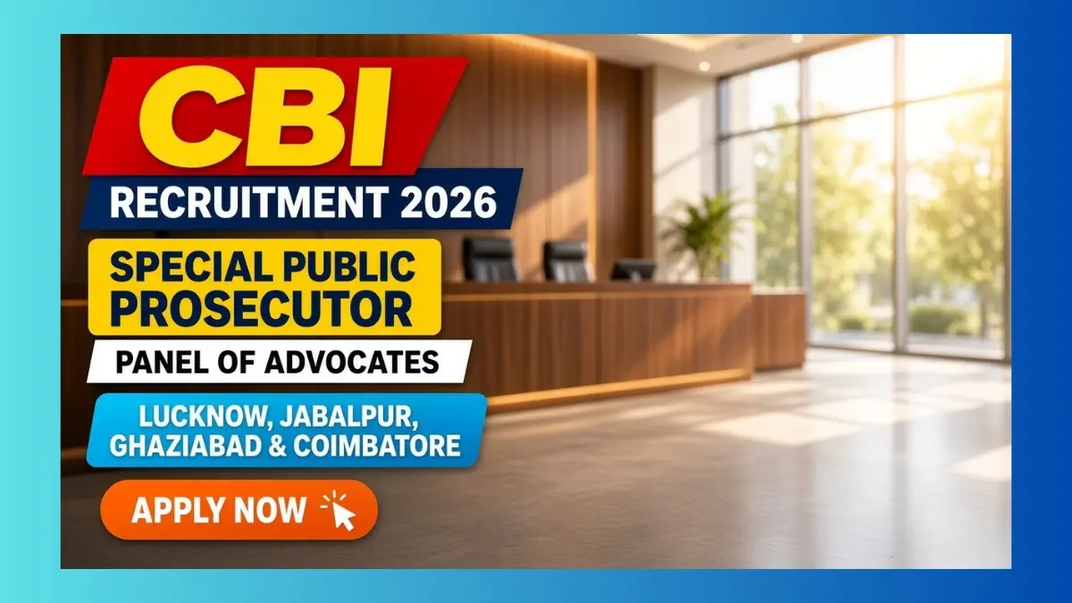 CBI Special Public Prosecutor Recruitment 2026 panel for four trial courts