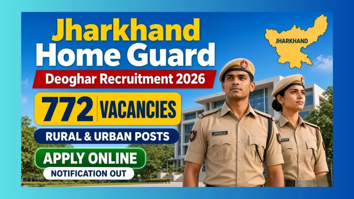 Deoghar Home Guard Recruitment 2026 notice for 772 Rural and Urban seats
