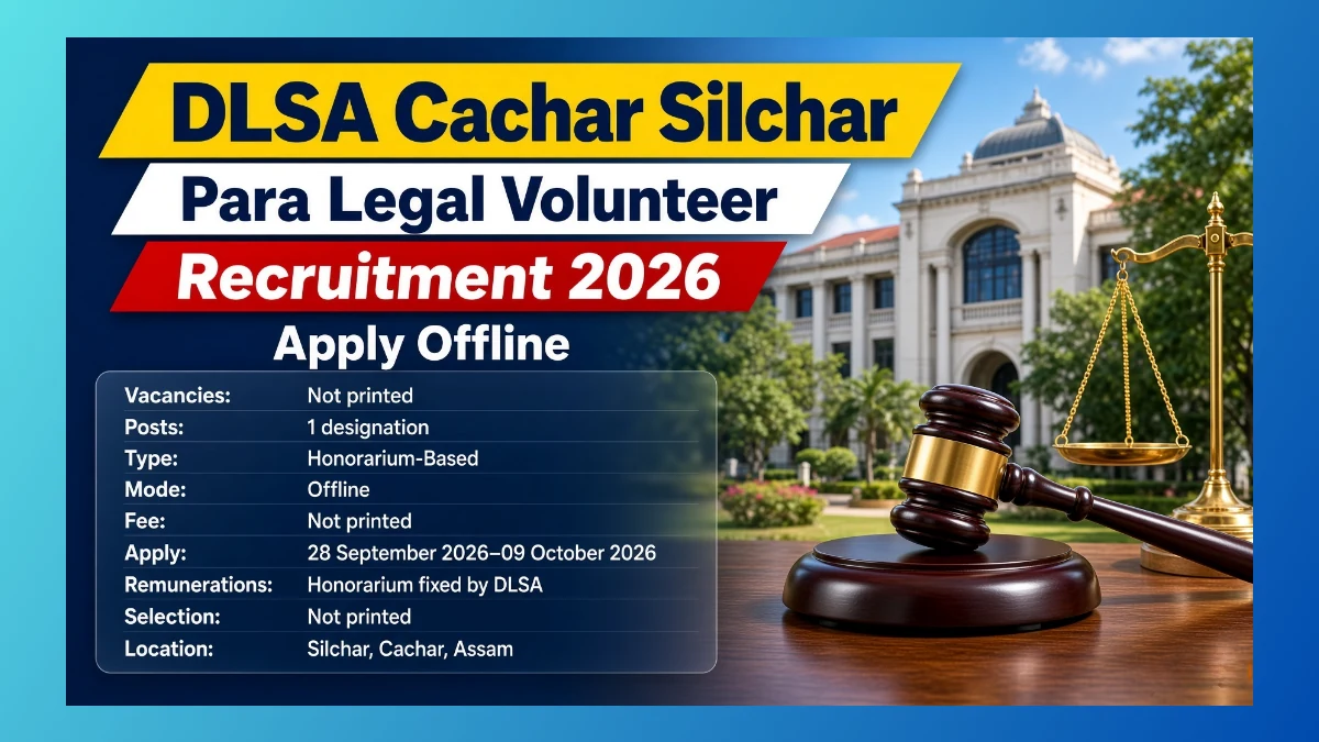 DLSA Cachar Silchar Para Legal Volunteer recruitment 2026 offline advertisement