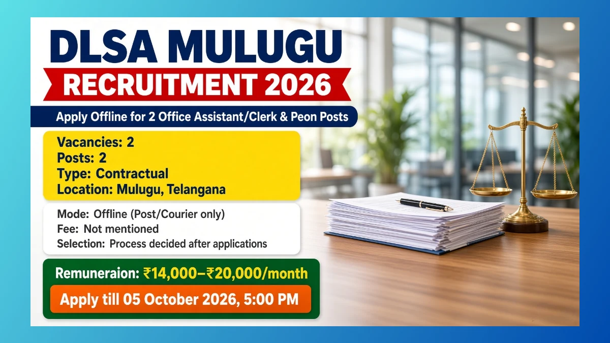 DLSA Mulugu Clerk and Peon recruitment 2026 notice for 2 contract posts