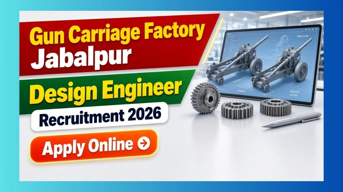 GCF Jabalpur Design Engineer Recruitment 2026 notice for 5 contract posts