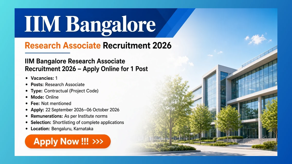 IIM Bangalore Research Associate Recruitment 2026 notice for one Bengaluru project post