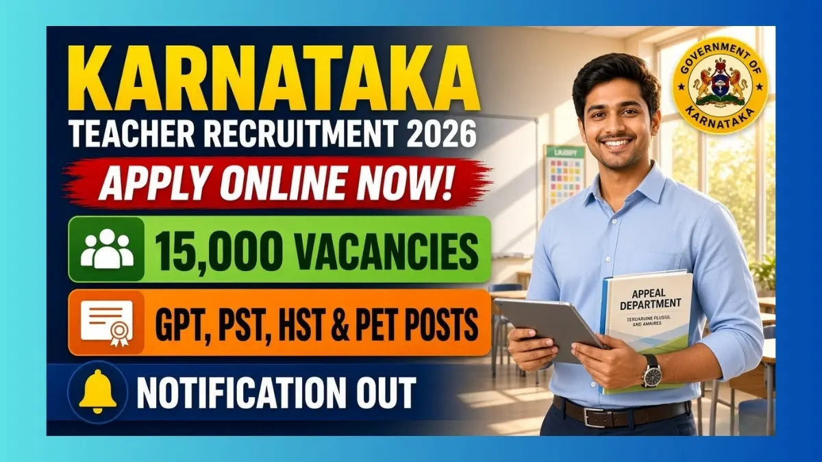 Karnataka Teacher Recruitment 2026 notice for 15000 GPT PST and high school posts