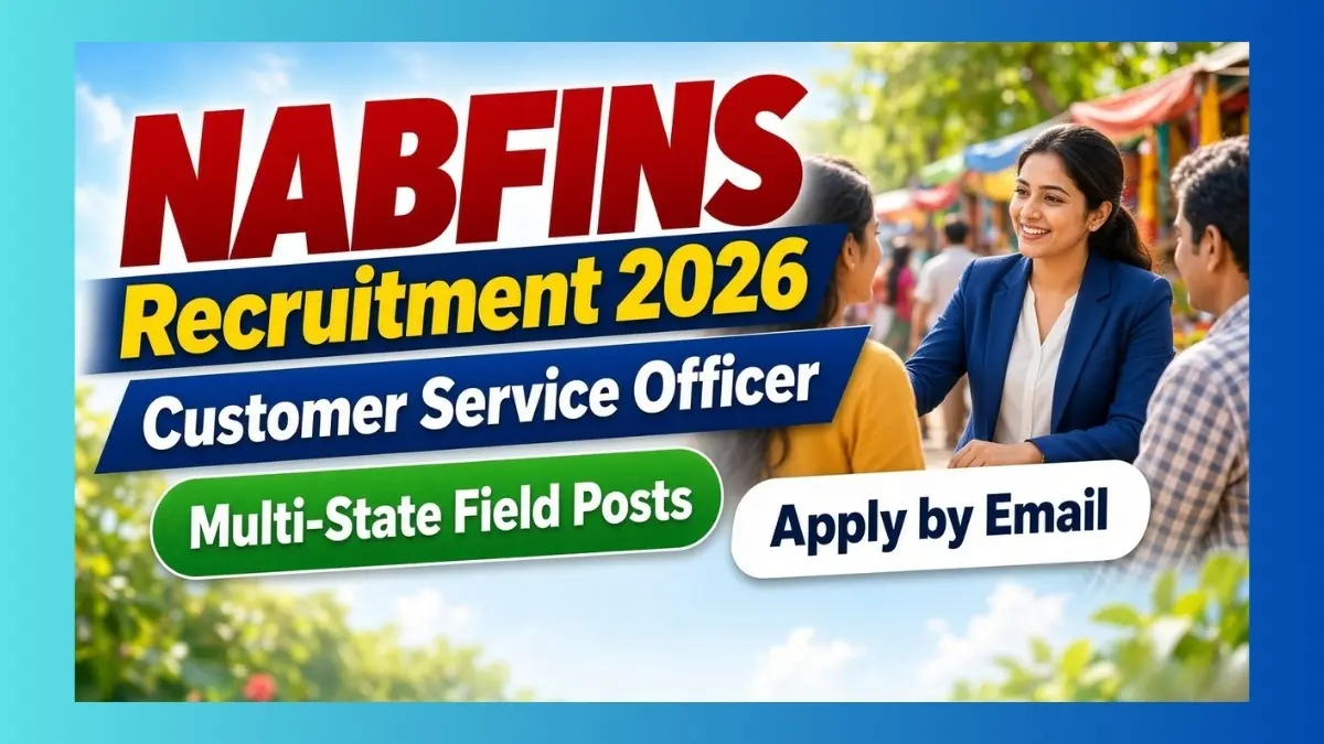NABFINS Customer Service Officer recruitment 2026 field openings across multiple states