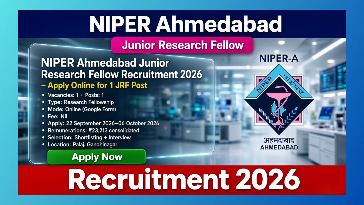NIPER Ahmedabad JRF Recruitment 2026 notice for 1 GSBTM project fellow
