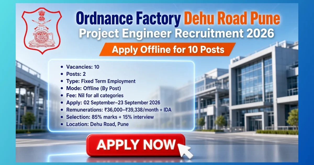 OFDR Dehu Road Pune Project Engineer recruitment 2026 notice for 10 tenure posts