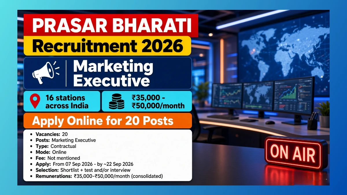 Prasar Bharati Marketing Executive Recruitment 2026 notice for 20 sales posts
