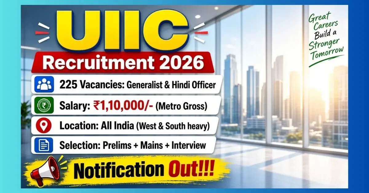 UIIC AO Recruitment 2026 notification for 225 Scale I officer posts