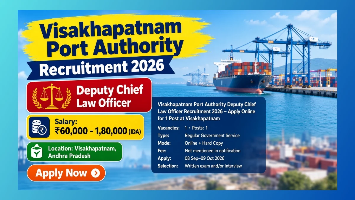 VPA Visakhapatnam Deputy Chief Law Officer Recruitment 2026 for 1 UR post