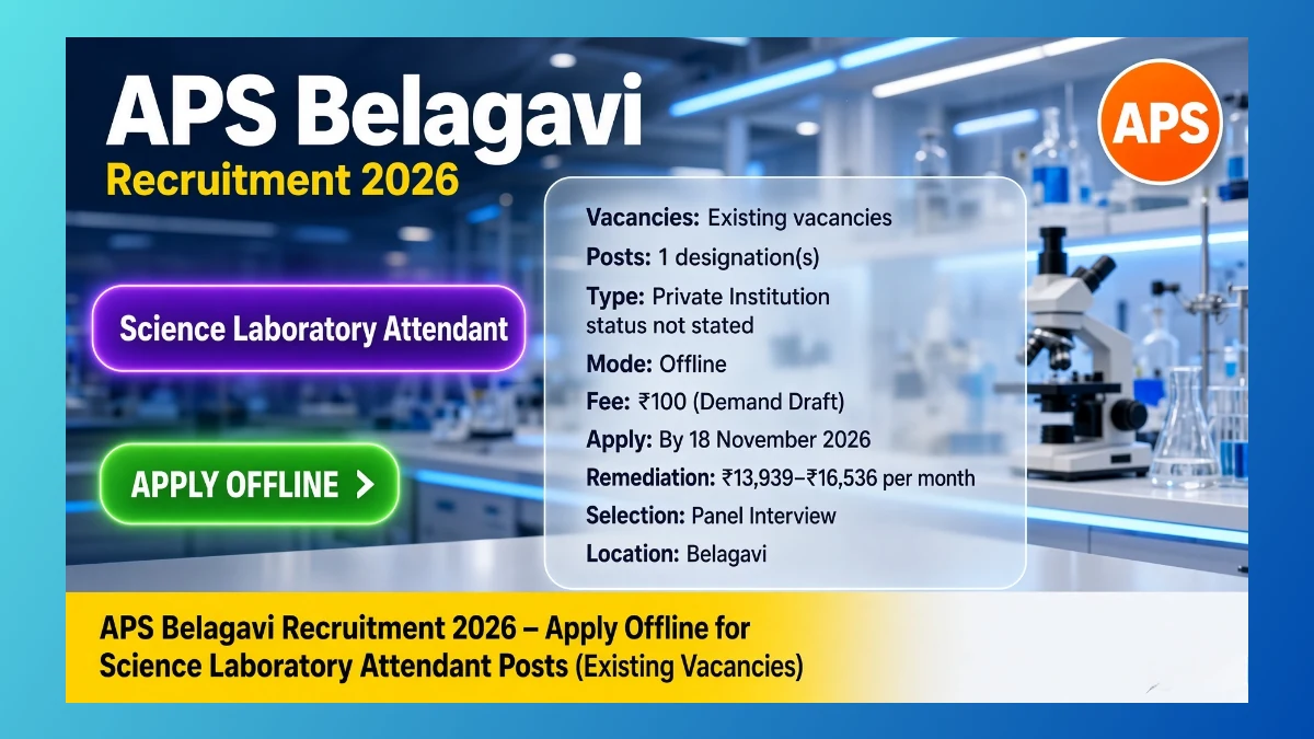 APS Belagavi Science Laboratory Attendant recruitment 2026 notice for offline applications