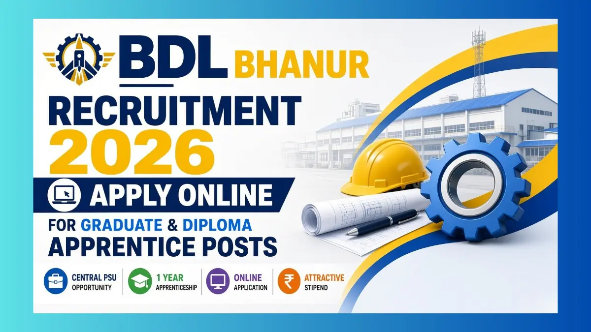 BDL Bhanur Graduate and Diploma Apprentice Recruitment 2026 notification for 134 engineering seats