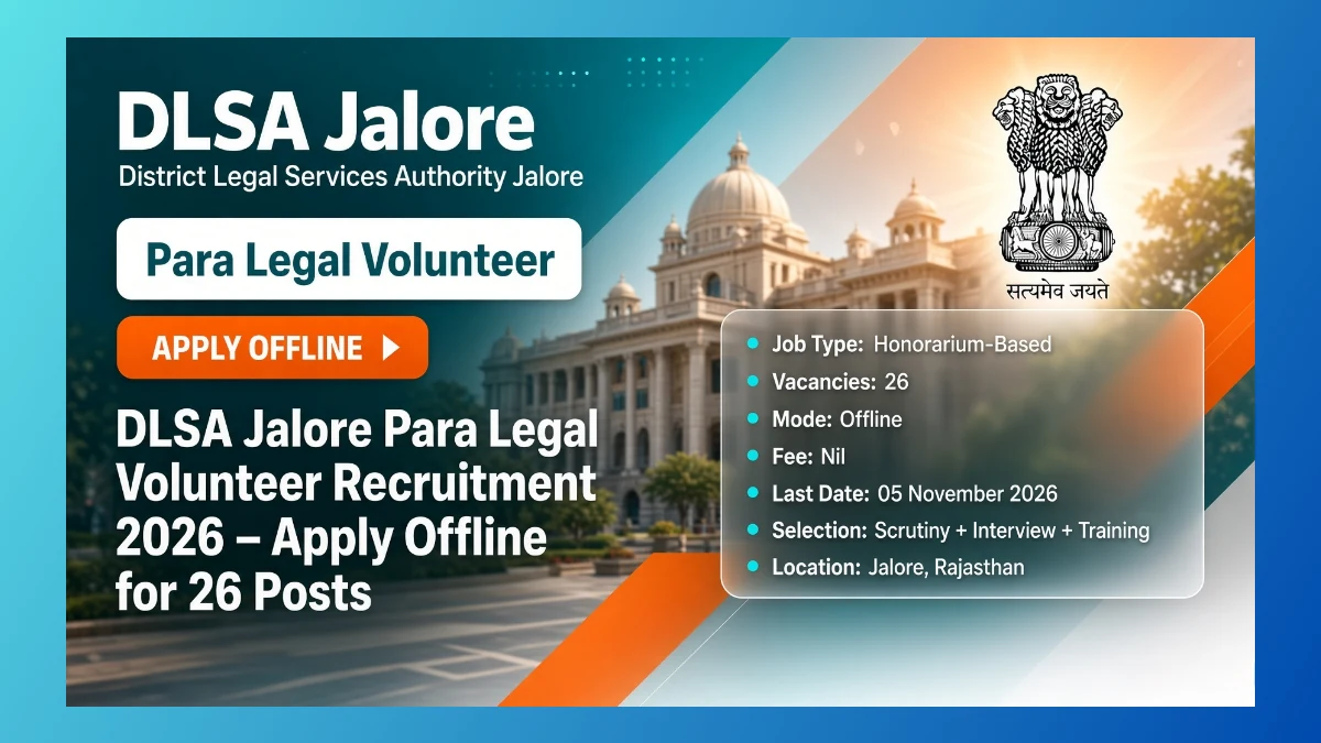 DLSA Jalore Para Legal Volunteer Recruitment 2026 for 26 posts in Jalore district Rajasthan
