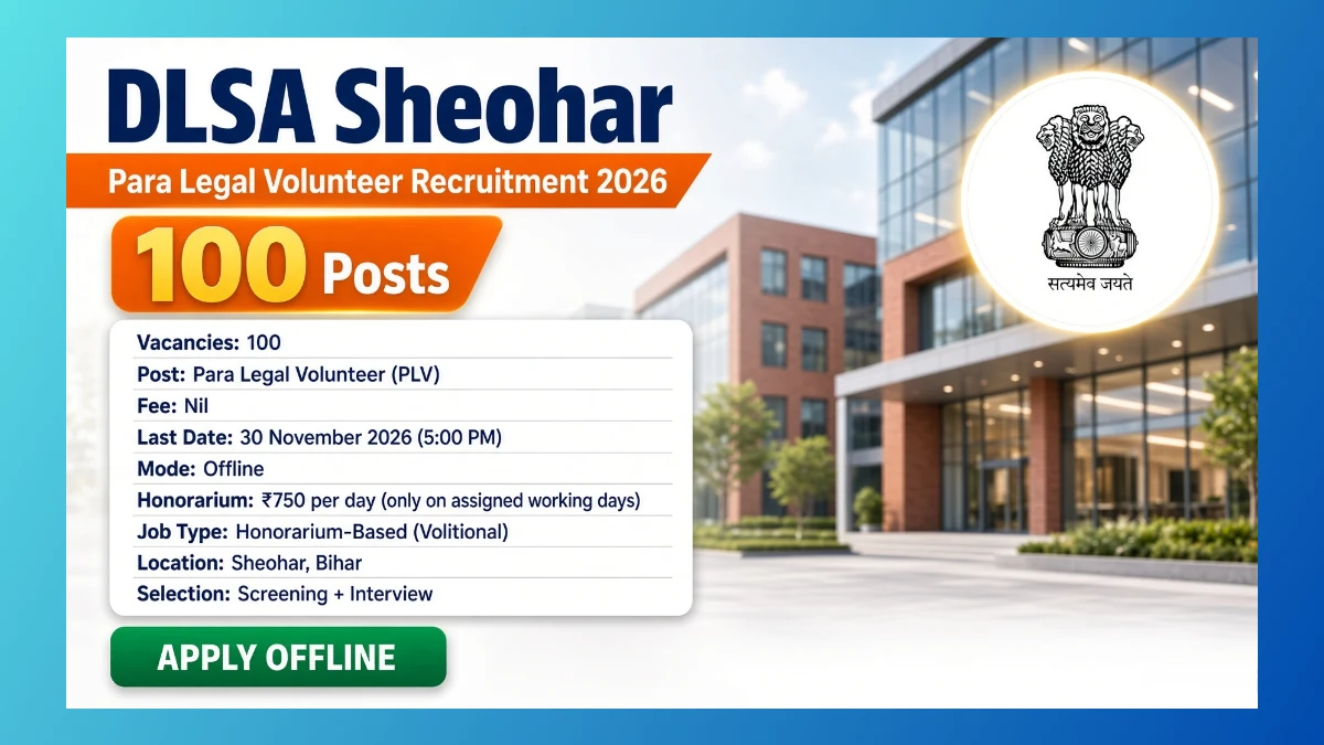 DLSA Sheohar Para Legal Volunteer Recruitment 2026 for 100 posts in Bihar