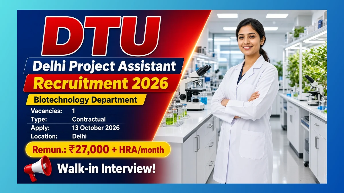 DTU Delhi Project Assistant-I Recruitment 2026 notice for 1 ANRF project post