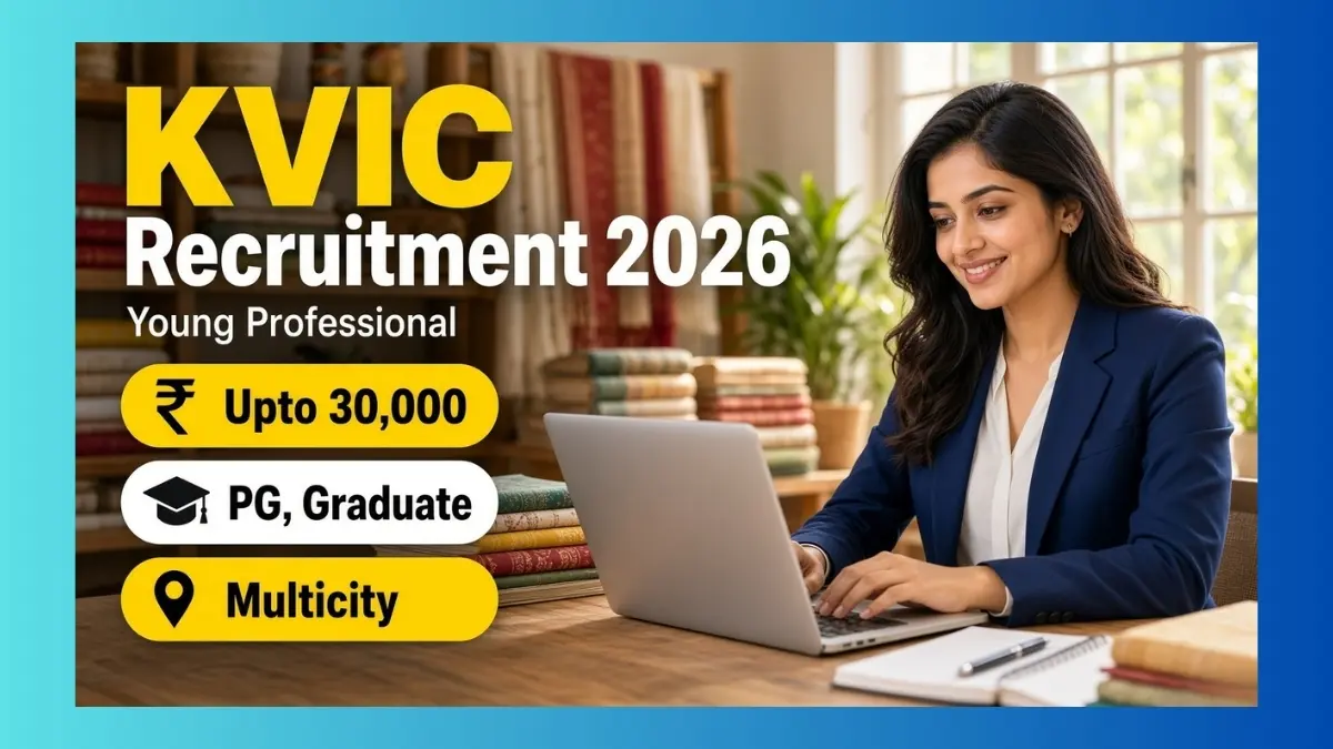 KVIC Young Professional Recruitment 2026 for 55 posts across six zones