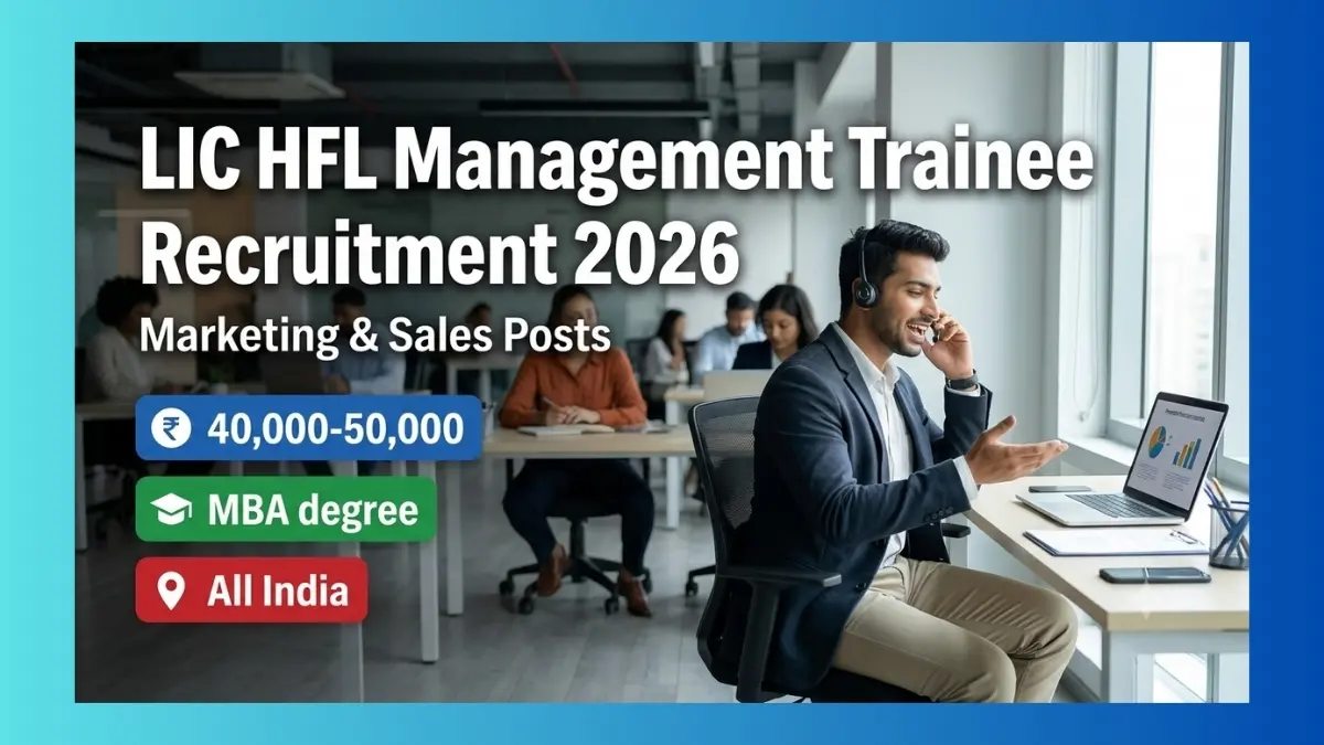 LIC HFL Management Trainee Recruitment 2026 for 50 Marketing and Sales posts
