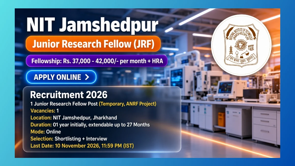 NIT Jamshedpur Junior Research Fellow recruitment advertisement 2026 for one ANRF project post