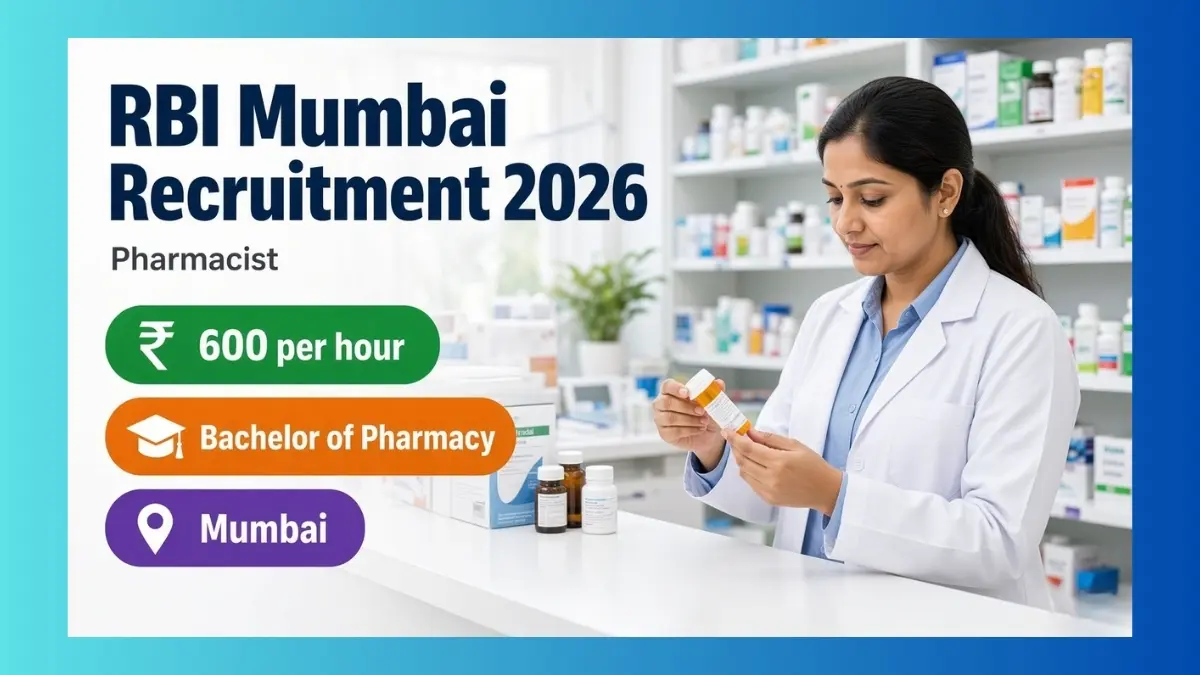 RBI Mumbai Pharmacist Recruitment 2026 for 22 contract posts in Mumbai and Navi Mumbai