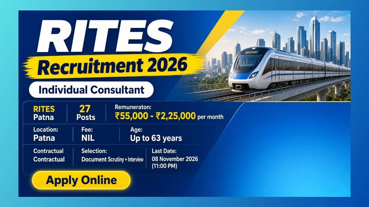 RITES Patna Individual Consultant Recruitment 2026 official notification for 27 posts