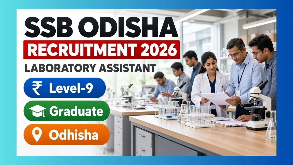 SSB Odisha Laboratory Assistant Recruitment 2026 for 435 college posts